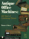 Antique Office machines